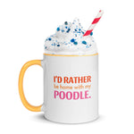 Load image into Gallery viewer, I&#39;d Rather Be With My Poodle Cup - Poodles World
