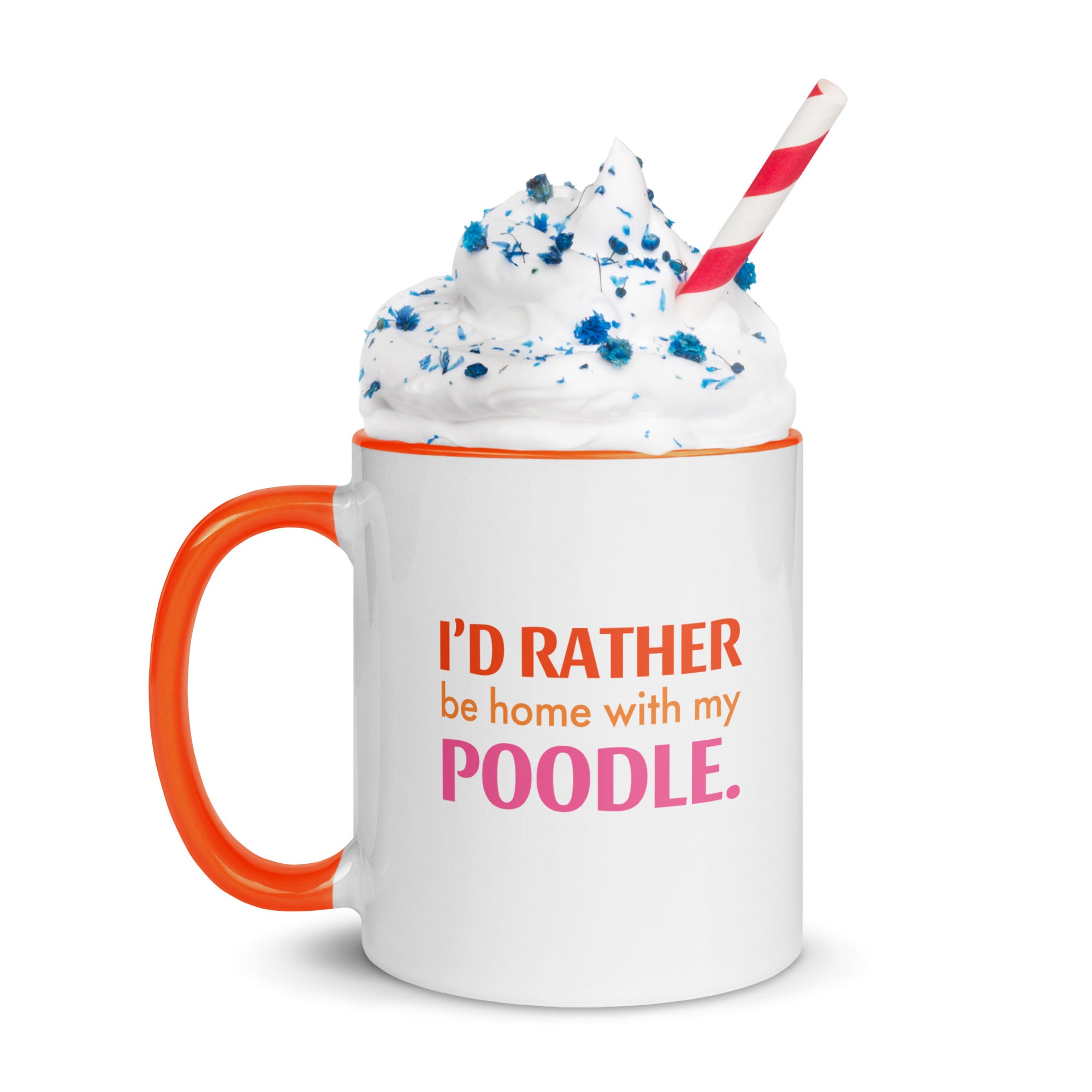 I'd Rather Be With My Poodle Cup - Poodles World