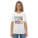 Load image into Gallery viewer, Poodles I Love You Tee - Poodles World
