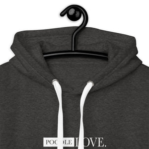 Love Unisex Poodle Hoodie - Poodles World